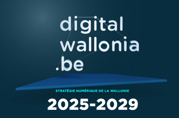 Digital Wallonia 2025-2029 : une stratégie numérique ambitieuse pour la Wallonie