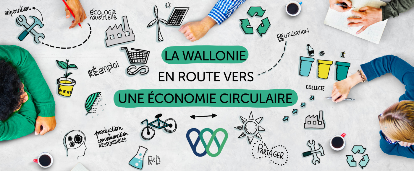 « Circular Wallonia » : la Wallonie se dote d’une stratégie ambitieuse de déploiement de l’économie circulaire