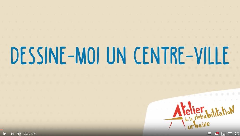 Dessine-moi un centre-ville (vidéo)